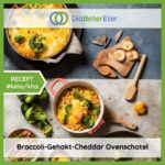 Broccoli-Gehakt-Cheddar Ovenschotel